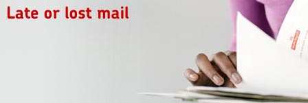 Late or lost mail