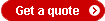 Get a quote