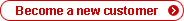 Become a new customer