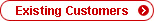 Existing customers